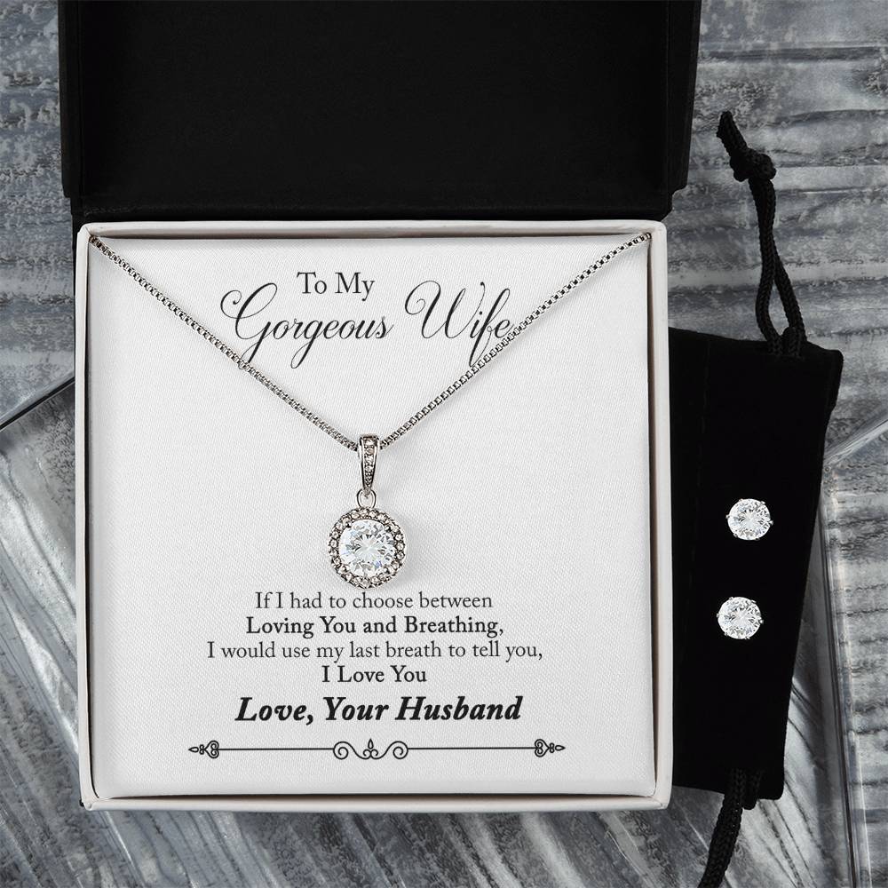 Eternal Hope Necklace and Cubic Zirconia Earring Set To My Gorgeous Wife from Husband