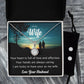 Eternal Hope Necklace and Cubic Zirconia Earring Set To my Wife Love your husband