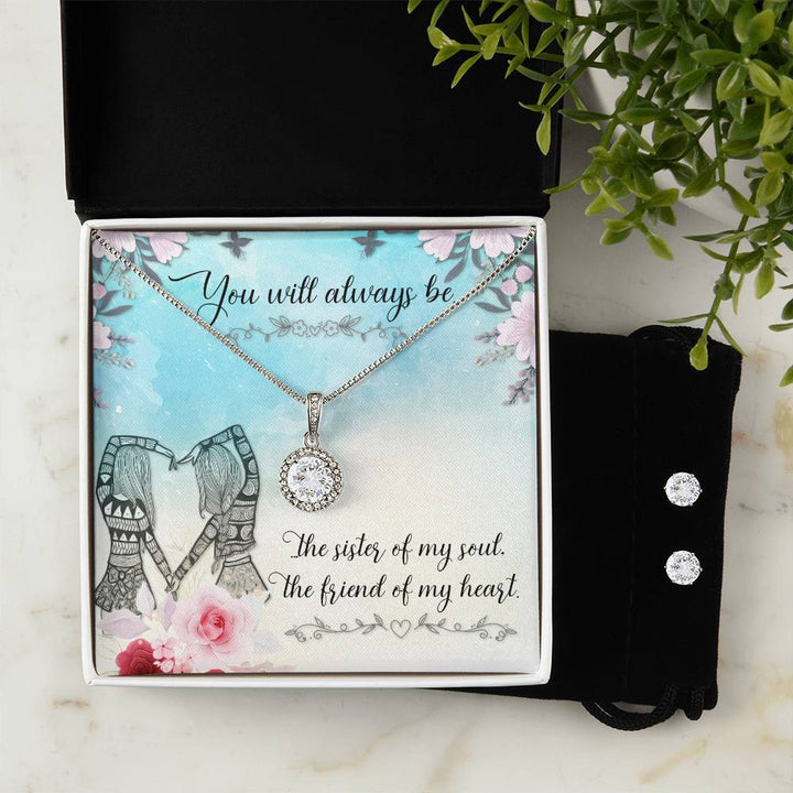 You will always be the Sister of my Soul, Eternal Hope Necklace and Cubic Zirconia Earring Set