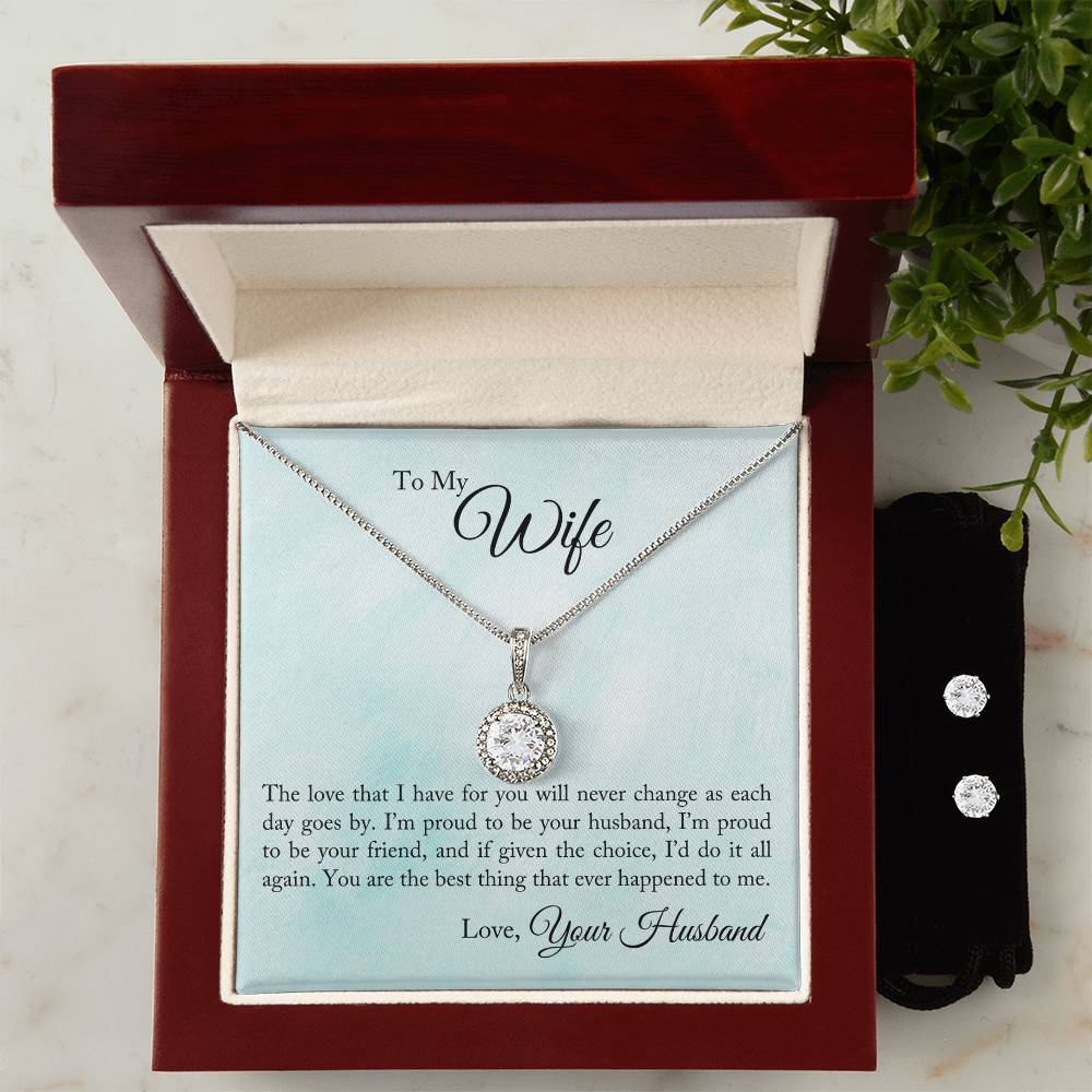 Eternal Hope Necklace and Cubic Zirconia Earring Set To My Wife - Proud To Be Your Husband