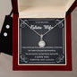 To my Beloved Future Wife, Eternal Hope Necklace and Cubic Zirconia Earring Set