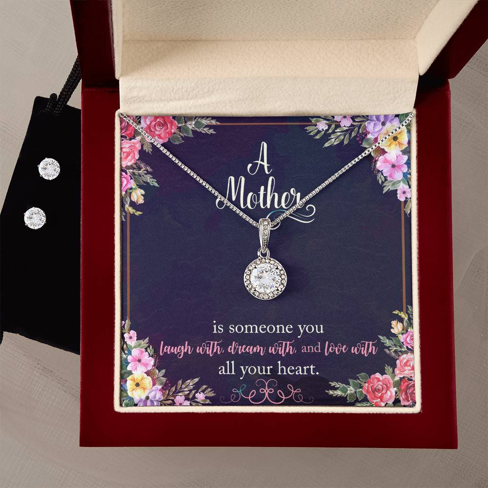 Eternal Hope Necklace and Cubic Zirconia Earring Set A Mother is someone you laugh with, dream with, and love with all your heart.