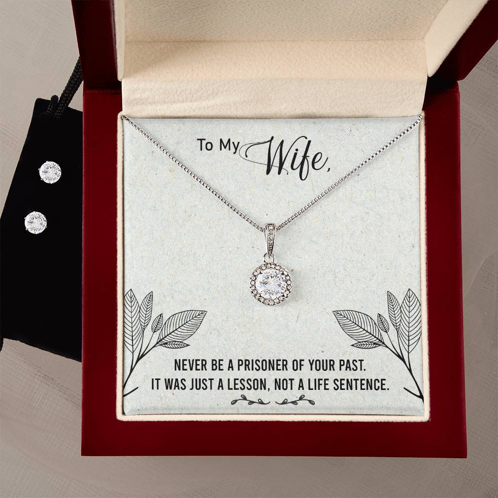 Eternal Hope Necklace and Cubic Zirconia Earring Set To my Wife-Never be a prisoner