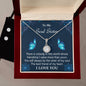 To My Soul Sister, Eternal Hope Necklace and Cubic Zirconia Earring Set