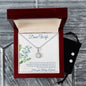 Eternal Hope Necklace and Cubic Zirconia Earring Set Dear Wife I Love you Always and Forever