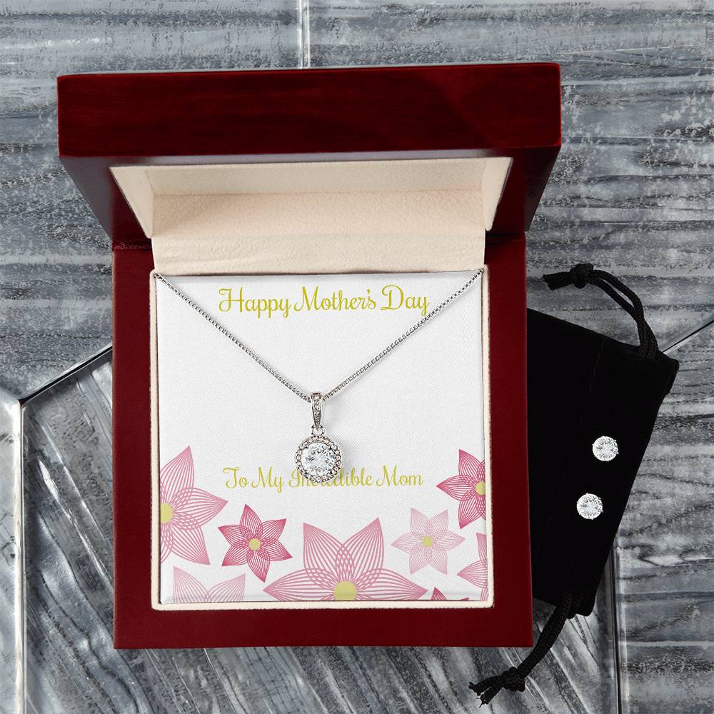 Eternal Hope Necklace and Cubic Zirconia Earring Set Happy Mother's Day to my Incredible Mom