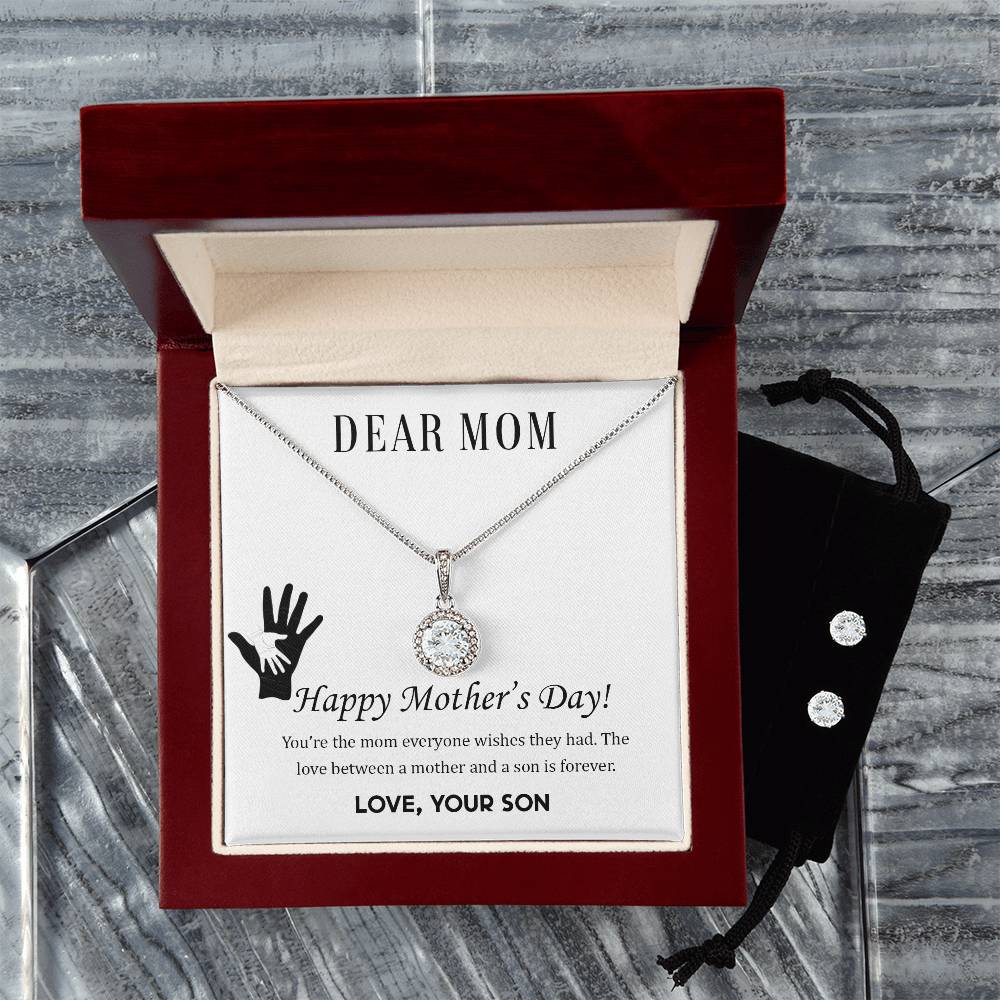 Eternal Hope Necklace and Cubic Zirconia Earring Set Dear Mom,  Happy Mother’s Day! You’re the mom