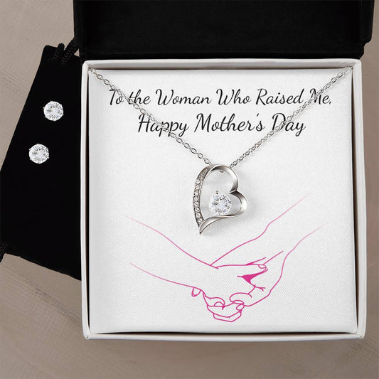 Forever Love Necklace and Cubic Zirconia Earring Set To the Woman who raised me, Happy Mothers Day