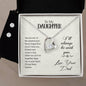 Forever Love Necklace and Cubic Zirconia Earring Set To my daughter-You are one of the