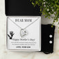 Forever Love Necklace and Cubic Zirconia Earring Set Dear Mom,  Happy Mother’s Day! You’re the mom