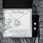 Forever Love Necklace and Cubic Zirconia Earring Set Dear Wife I Love you Always and Forever
