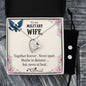 Forever Love Necklace and Cubic Zirconia Earring Set To my Military wife Together forever