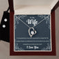 Forever Love Necklace and Cubic Zirconia Earring Set To my Wife I Love You