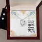 Forever Love Necklace and Cubic Zirconia Earring Set Every day may not be good
