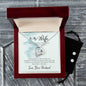 Forever Love Necklace and Cubic Zirconia Earring Set To my wife-I choose you