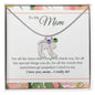 Custom Baby Feet Necklace with Birthstone To My Mom - I Love You, I really Do
