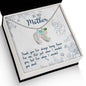 Custom Baby Feet Necklace with Birthstone To My Mon if there ever comes a day where we cant be together