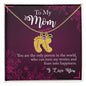 Custom Baby Feet Necklace with Birthstone To My Mom you are the person