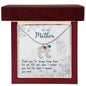 Custom Baby Feet Necklace with Birthstone To My Mon if there ever comes a day where we cant be together