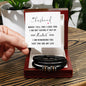 Men's "Love You Forever" Bracelet, My Husband when I tell you I love you