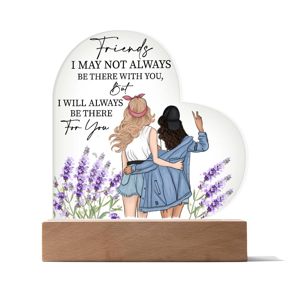 Friends Quote, Heart Acrylic Plaque