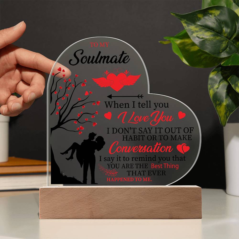 Soulmate Heart Acrylic Plaque