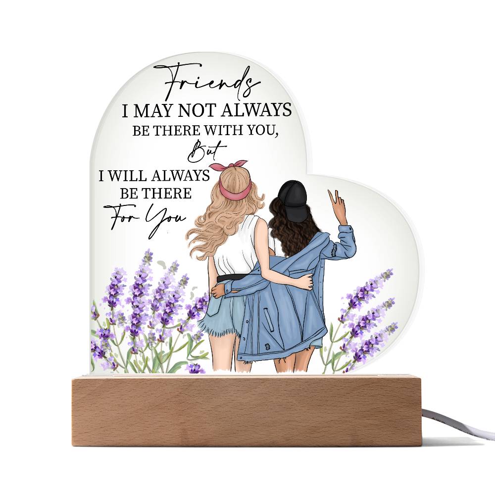 Friends Quote, Heart Acrylic Plaque