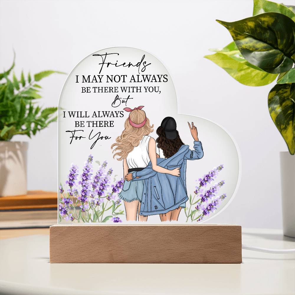 Friends Quote, Heart Acrylic Plaque