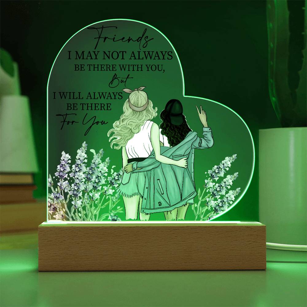 Friends Quote, Heart Acrylic Plaque