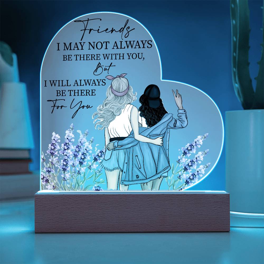 Friends Quote, Heart Acrylic Plaque