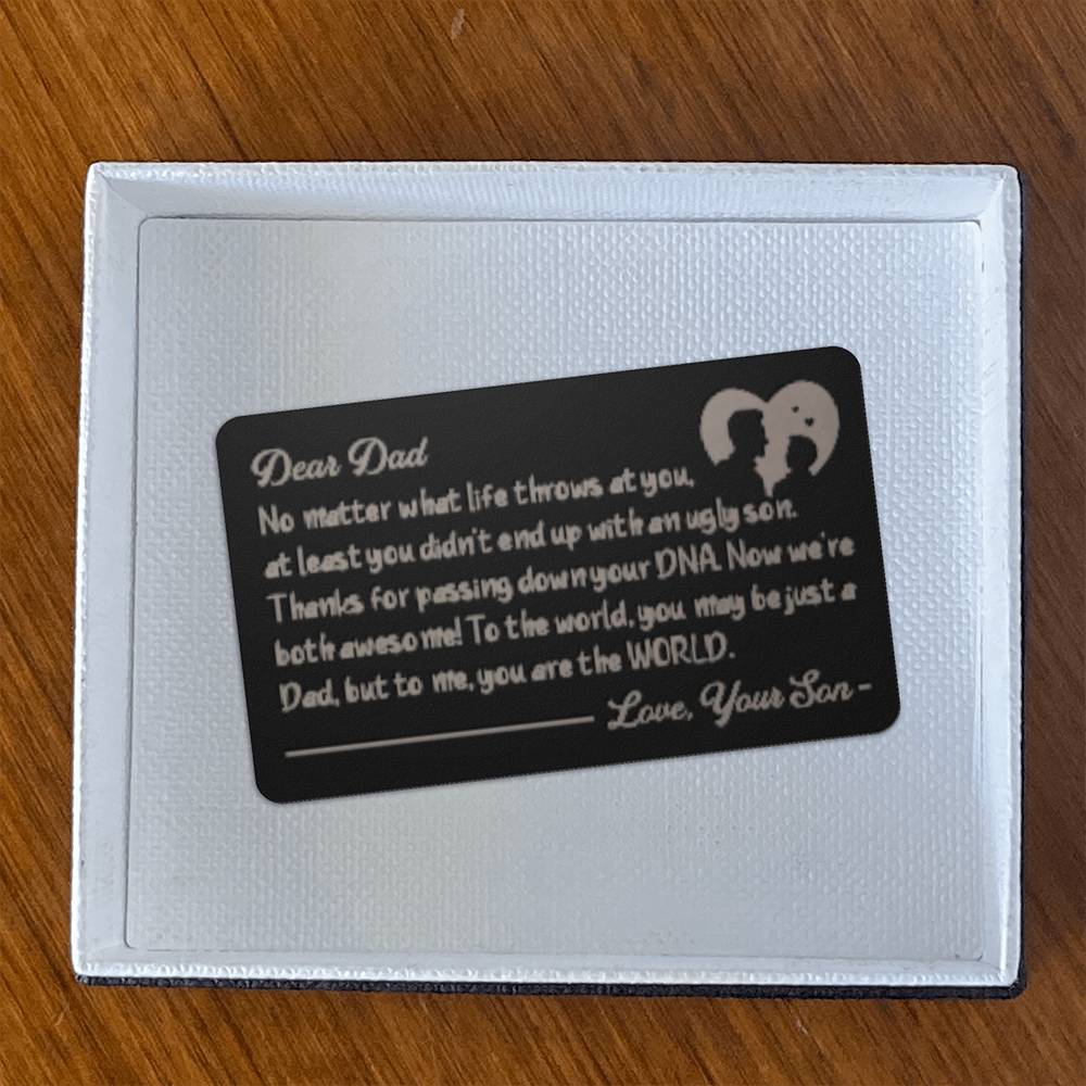 Engraved Metal Wallet Card, Dear Dad You are the World