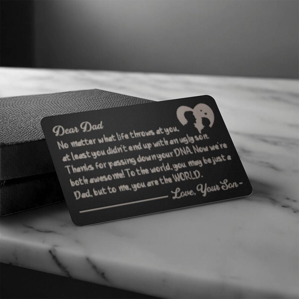 Engraved Metal Wallet Card, Dear Dad You are the World