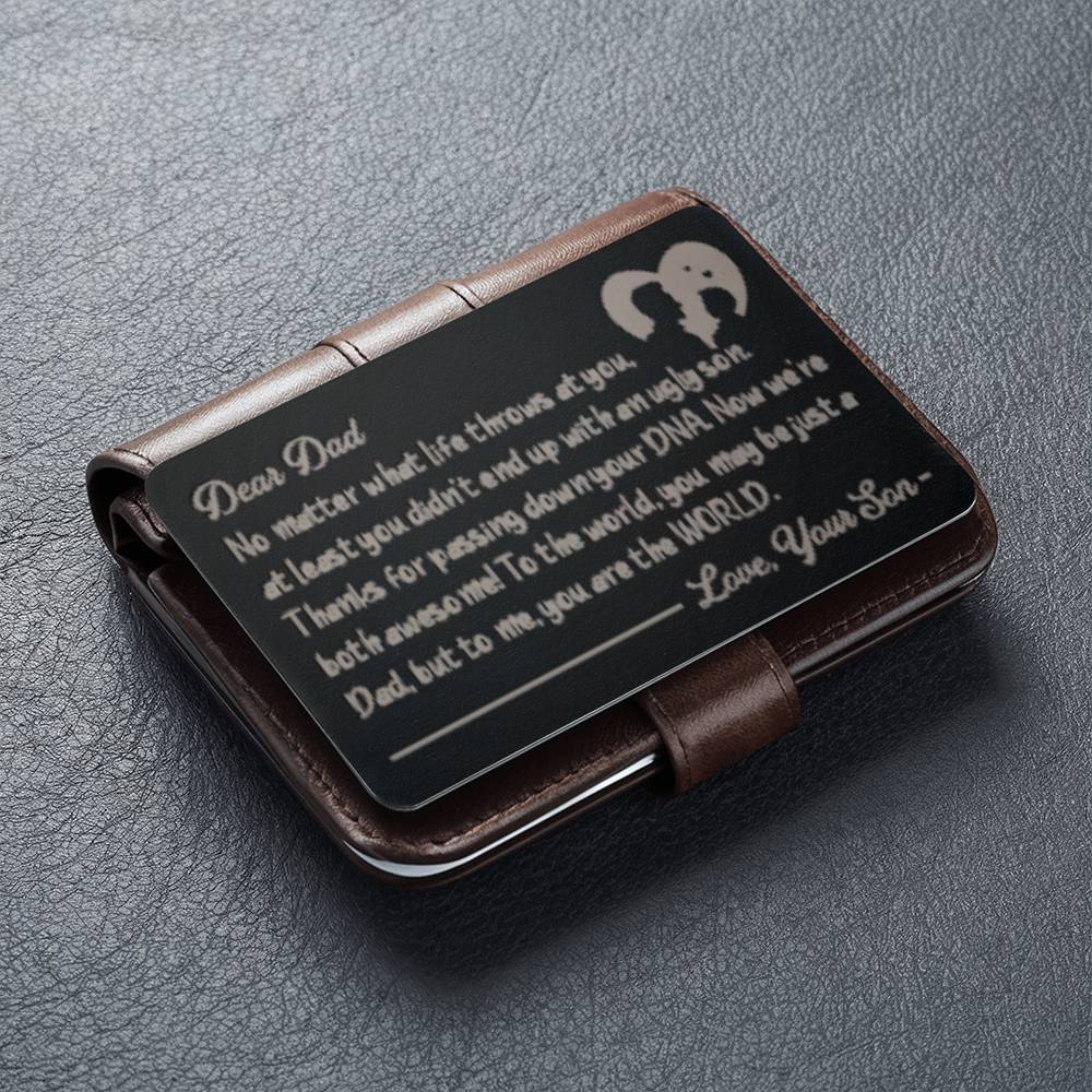 Engraved Metal Wallet Card, Dear Dad You are the World