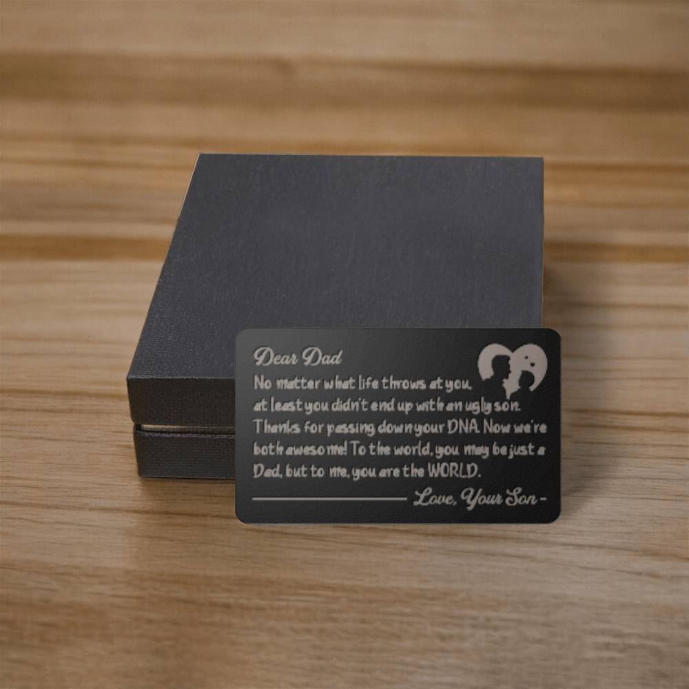 Engraved Metal Wallet Card, Dear Dad You are the World