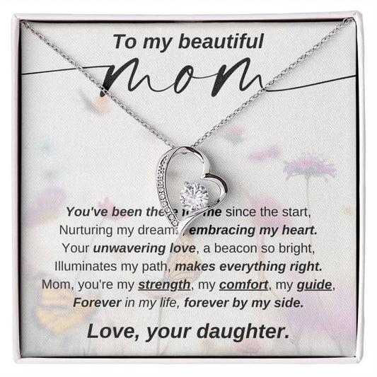 Forever Love Necklace To my Beautiful Mom Love your Daughter