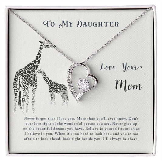 Forever Love Necklace To my daughter-Never forget that I love