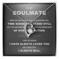 Forever Love Necklace To My Soulmate