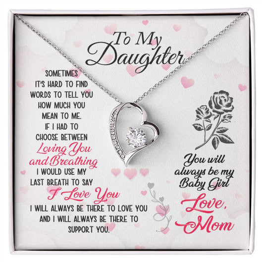 Forever Love Necklace To Daughter Loving and Breathing
