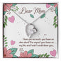 Forever Love Necklace Dear Mom I love you so much