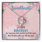 Forever Love Necklace, Happy Birthday Sweetheart
