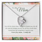 Forever Love Necklace To My Mom - I Love You, I really Do