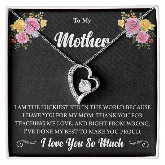 Forever Love Necklace To My Mother