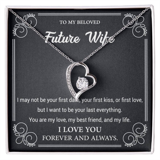 Forever Love Necklace To my Beloved Future Wife