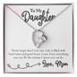 Forever Love Necklace To My Daughter
