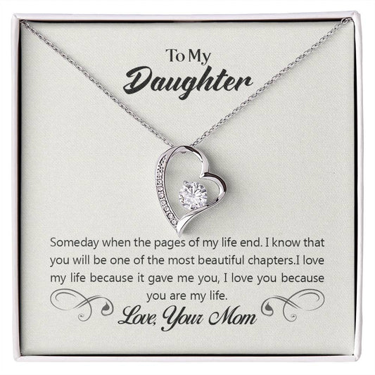 Forever Love Necklace To my daughter-Someday when the pages