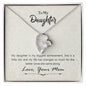 Forever Love Necklace To my daughter-My daughter is my biggest