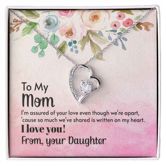 Forever Love Necklace Mom - I'm assured of your love 2