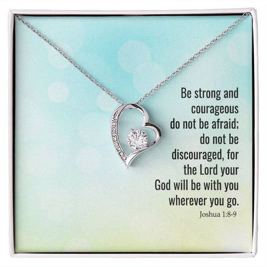 Forever Love Necklace the Lord your god will be with you
