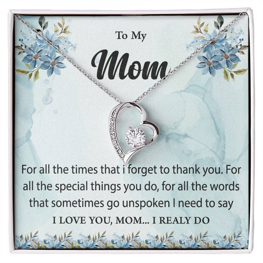 Forever Love Necklace To My Mom