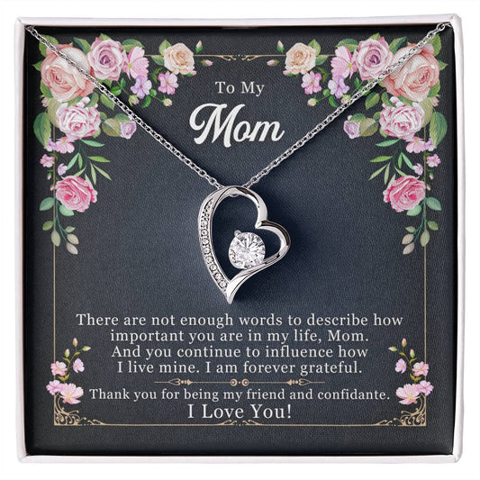 Forever Love Necklace To my Mom, There are not enough words, I Love you